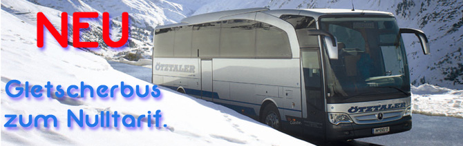  Kostenloser Bus ins Gletscherskigebiet. Gletscherbus zum Nulltarif.